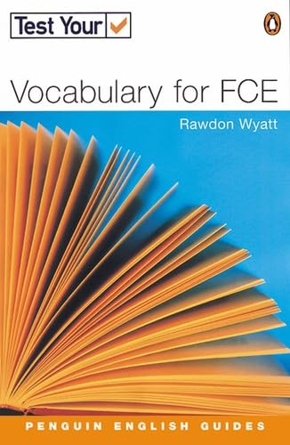 Beispielbild fr Test Your Vocabulary for FCE (Penguin English) zum Verkauf von WorldofBooks