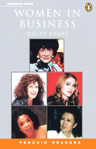 Women in Business (Penguin Readers, Level 4) (9780582453272) by David Evans; Andy Hopkins