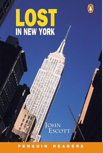 Lost in New York: Peng2:Lost in New York Bk/Cass Pk (Penguin Longman Penguin Readers) (9780582453814) by John Escott