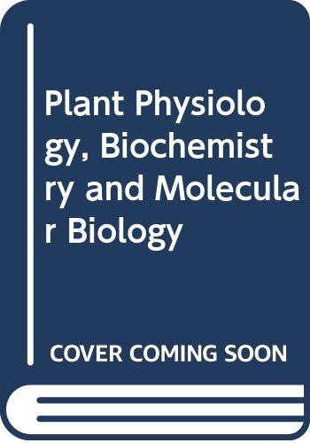 Imagen de archivo de Plant Physiology, Biochemistry and Molecular Biology a la venta por Phatpocket Limited