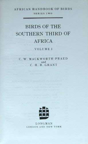 Stock image for Birds Of The Southern Third Of Africa Volume One for sale by Richard Thornton Books PBFA