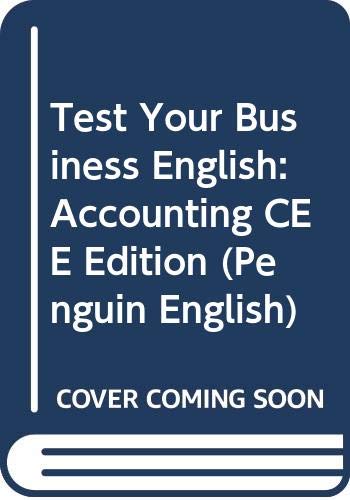 Imagen de archivo de Test Your Business English:Accounting CEE Edition (Penguin English) a la venta por medimops