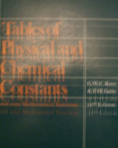 Imagen de archivo de Tables of Physical and Chemical Constants and Some Mathematical Functions a la venta por Better World Books