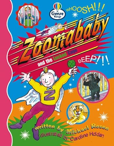Beispielbild fr Zoomababy and the Locked Cage Genre Competent stage Comics Book 3 (LITERACY LAND) zum Verkauf von Reuseabook
