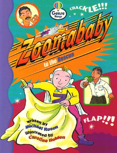Beispielbild fr Zoomababy to the Rescue Genre Fluent stage Comics Book 3 (LITERACY LAND) zum Verkauf von Goldstone Books