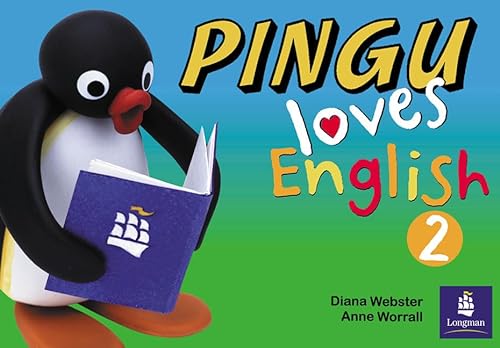 Pingu Loves English: Level 2 Class Book (Pingu Loves English) (9780582465459) by Diana Webster; Anne Worrall