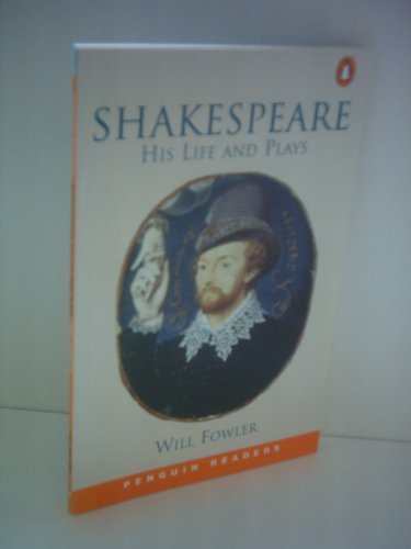 9780582468580: Shakespeare: His Life and Plays