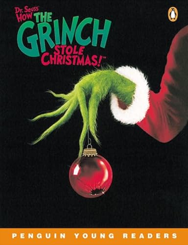 9780582471528: Dr Seuss How the Grinch Stole Christmas (Novelisation) (Penguin Young Readers (Graded Readers))