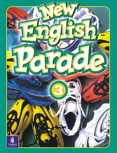 9780582471726: New english parade. Student's book. Per la Scuola elementare (Vol. 3)
