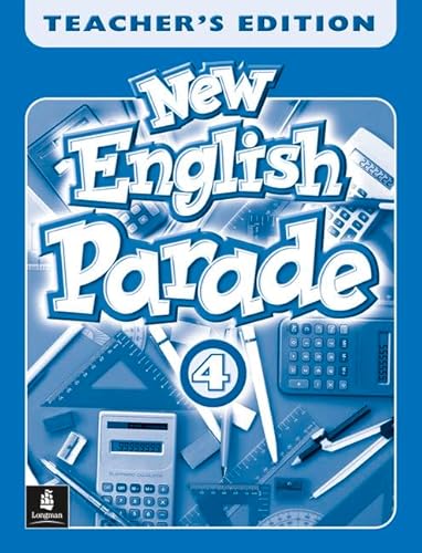 Stock image for New English Parade: Level 4 Teachers' Book (New English Parade) for sale by Phatpocket Limited