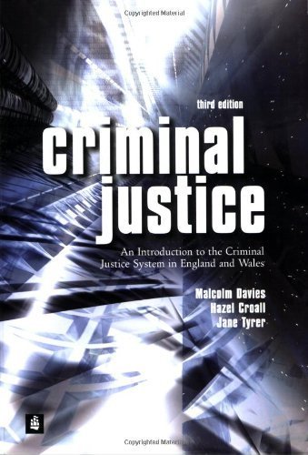 9780582473201: Criminal Justice: An Introduction to the Criminal Justice System in England and Wales