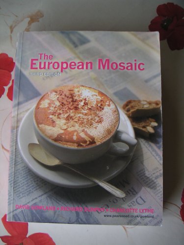 Beispielbild fr The European Mosaic zum Verkauf von Wonder Book