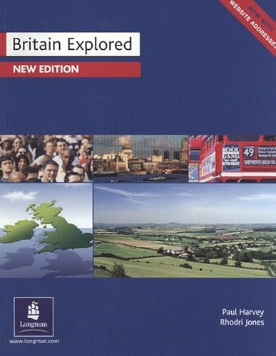 Britain Explored (9780582479746) by Paul Harvey; Rhodri Jones