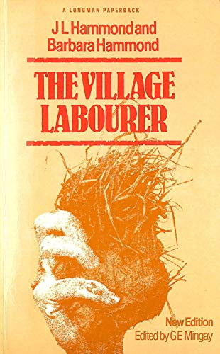 Stock image for The Village Labourer, new edition for sale by N. Fagin Books