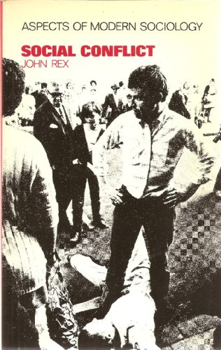 Stock image for Social Conflict: A Conceptual and Theoretical Analysis (Aspects of Modern Sociology: The Social Structure of Modern)