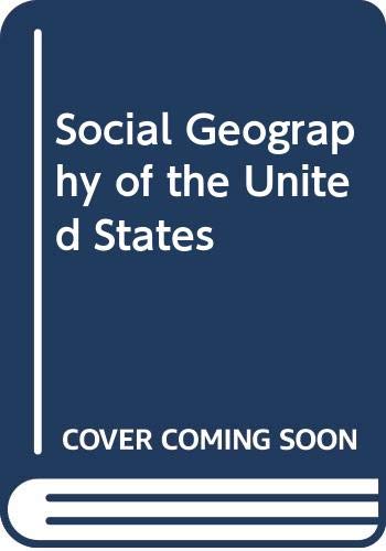 Beispielbild fr Social Geography of the United States zum Verkauf von Better World Books Ltd