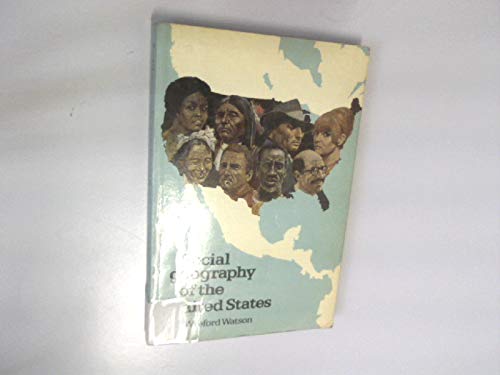 Imagen de archivo de Social Geography of the United States a la venta por Irish Booksellers