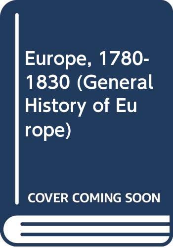 9780582482036: Europe, 1780-1830 (Open University Set Book)