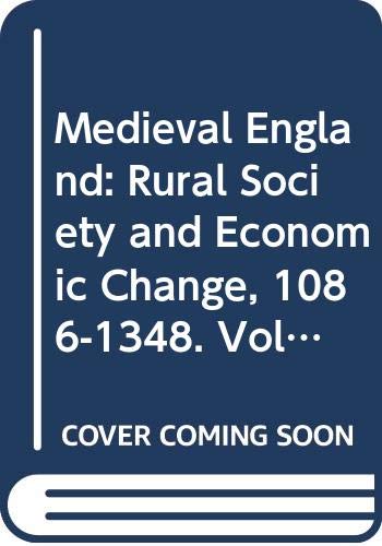 Beispielbild fr Medieval England: Rural Society and Economic Change, 1086-1348 (Society & Economic History of English) zum Verkauf von WorldofBooks