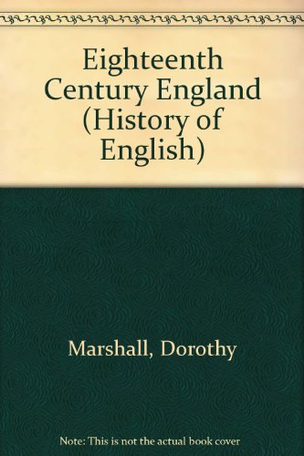 Stock image for Eighteenth Century England (History of English) for sale by WorldofBooks