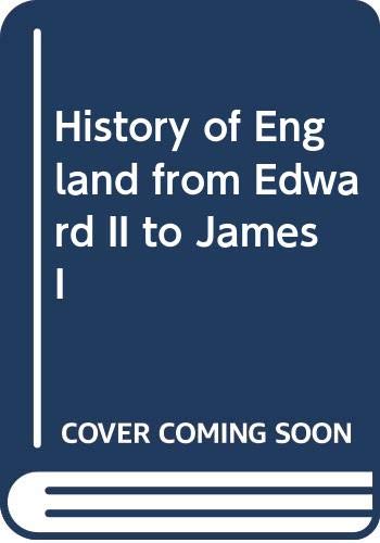 9780582482814: History of England from Edward II to James I