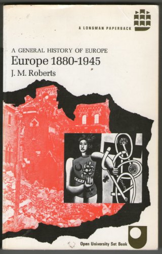 Imagen de archivo de Europe, 1880-1945 (General History of Europe) a la venta por WorldofBooks