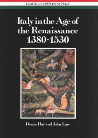 9780582483583: Italy in the Age of the Renaissance, 1380-1530 (Longman History of Italy Series)