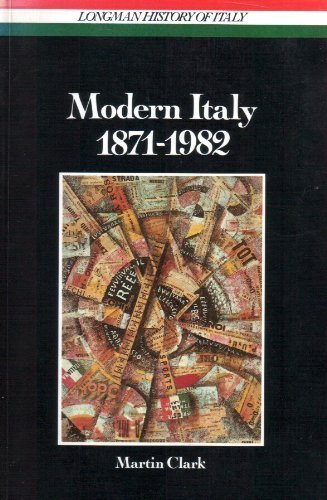 Stock image for Modern Italy, 1871-1982 (LONGMAN HISTORY OF ITALY) for sale by More Than Words