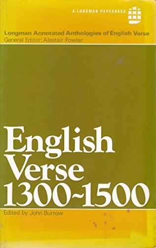 Stock image for English Verse, 1300-1500 (Longman annotated anthologies of English verse) for sale by WorldofBooks