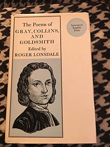 Imagen de archivo de POEMS OF THOMAS GRAY, WILLIAM COLLINS, OLIVER GOLDSMITH; ; LONGMANS ANNOTATED ENGLISH POETS series a la venta por WONDERFUL BOOKS BY MAIL