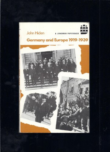 Imagen de archivo de Germany and Europe, 1919-1939 a la venta por Granada Bookstore,            IOBA