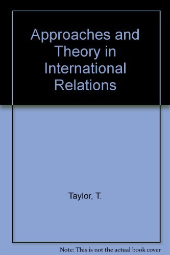 Stock image for Approaches and Theory in International Relations. for sale by Antiquariaat Schot