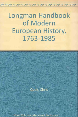 9780582485853: Longman Handbook of Modern European History, 1763-1985
