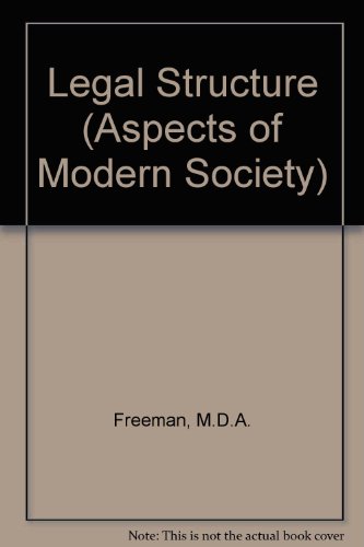 9780582487628: Legal Structure (Aspects of Modern Society S.)