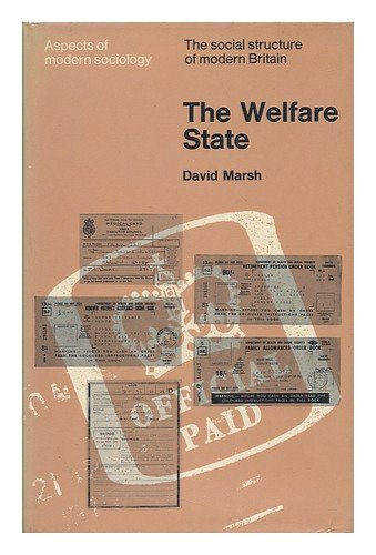 9780582487697: The welfare state (Aspects of modern sociology, the social structure of modern Britain)