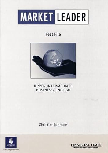 Stock image for Market Leader Upper Intermediate Business English Test File (MKLD) for sale by Irish Booksellers