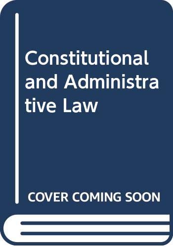 Beispielbild fr Constitutional and Administrative Law zum Verkauf von AwesomeBooks