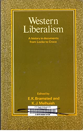 Beispielbild fr Western Liberalism : A History in Documents from Locke to Croce zum Verkauf von Better World Books