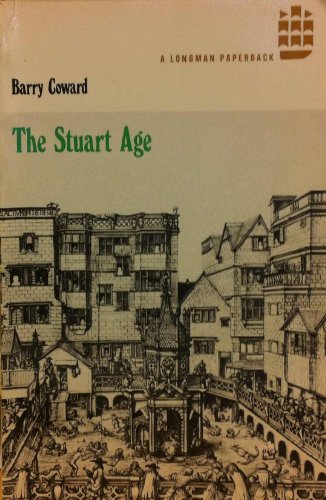 Imagen de archivo de The Stuart Age: A History of England 1603-1714 a la venta por Wonder Book