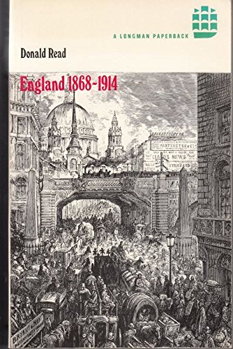 Beispielbild fr England, 1868-1914: The Age of Urban Democracy (A History of England) zum Verkauf von WorldofBooks