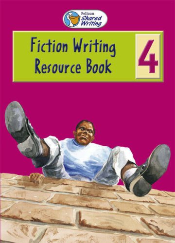 Pelican Shared Writing: Year 4 Fiction: Resource Book and Teachers Book (Pelican Shared Writing) (9780582488410) by Wendy Body