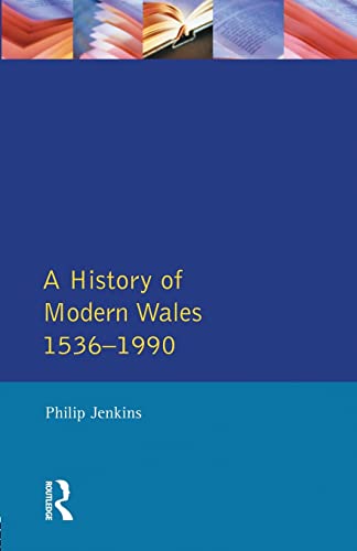 Imagen de archivo de A History of Modern Wales 1536-1990 a la venta por WorldofBooks