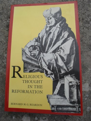 9780582490314: Religious Thought in the Reformation