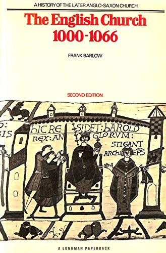 Beispielbild fr English Church 1000-1066: A History of the Later Anglo-Saxon Church zum Verkauf von AwesomeBooks