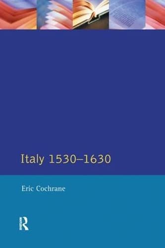 Stock image for Italy 1530-1630 for sale by Better World Books