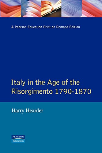 9780582491465: Italy in the Age of the Risorgimento 1790 - 1870 (Longman History of Italy)