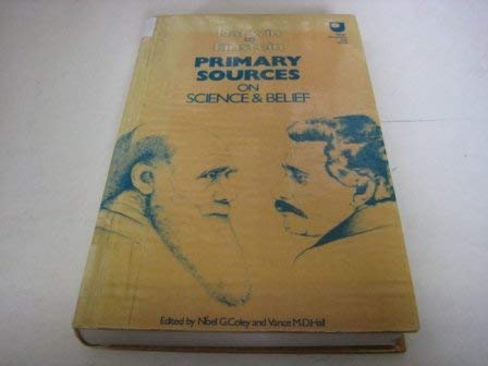 Imagen de archivo de Darwin to Sources on Science and Belief a la venta por Victoria Bookshop