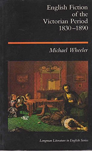 Stock image for English Fiction of the Victorian Period, 1830-90 (Longman Literature in English Series) for sale by AwesomeBooks