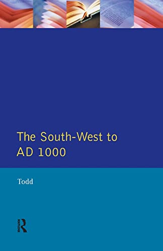 Stock image for The South-West to 1000 AD (Regional History of England) for sale by WorldofBooks