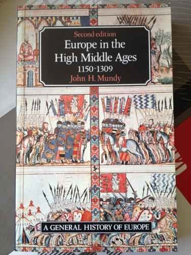 Imagen de archivo de Europe in the High Middle Ages 1150-1309 (General History of Europe) a la venta por Hafa Adai Books
